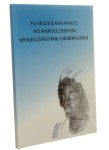 Funkcje karnawału we współczesnym społeczeństwie chorwackim Red. Maciej Falski, Marzena Maciulewicz, Tomasz Rawski (2011)