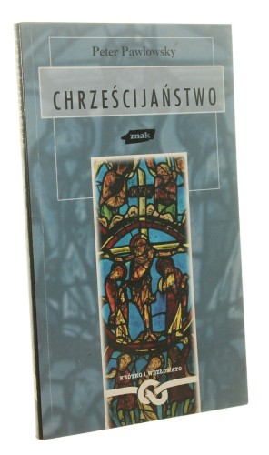 Chrześcijaństwo Peter Pawlowsky (Krótko i Węzłowato) (1997)