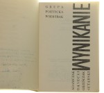 Wynikanie Grupa poetycka Wierzbak ​Danecki Ryszard, Grześczak Marcin, Sutarski Konrad, Adamczak [Marek][AUTOGRAF]
