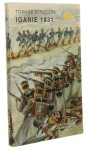Iganie 1831 Strzeżek Tomasz [Historyczne Bitwy / 1999]