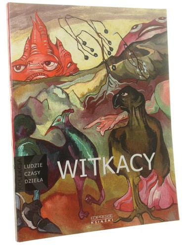 Witkacy (1885-1939) Anna Żakiewicz [Ludzie Czasy Dzieła / 2006]