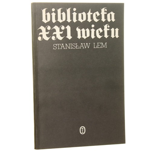 Biblioteka XXI wieku Lem Stanisław [WYDANIE PIERWSZE / 1986]