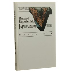 Lapidarium V Kapuściński Ryszard [2004]