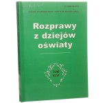 Rozprawy z Dziejów Oświaty t. XLVI red. J. Miąso [2009]