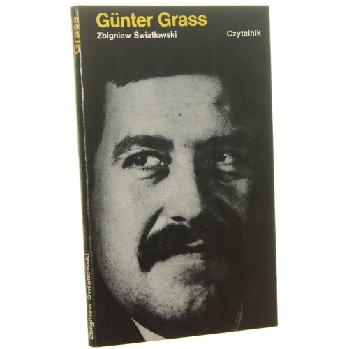 Gunter Grass Światłowski Zbigniew [Klasycy Literatury XX wieku]