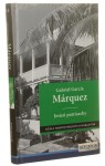 Jesień patriarchy Gabriel Garcia Marquez [Dzieła Najwybitniejszych Noblistów / 2007]