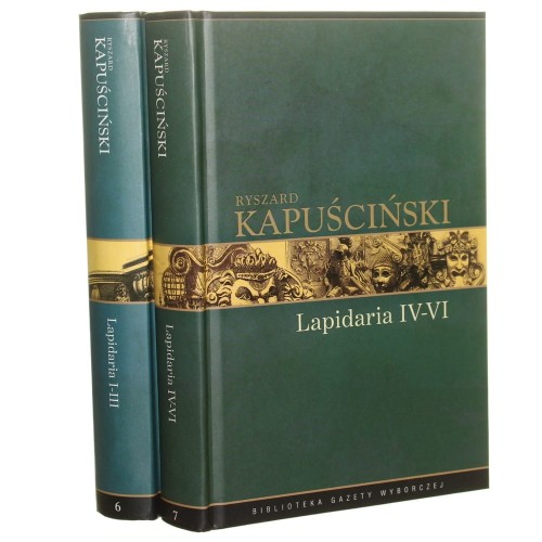 Lapidaria I-VI Kapuściński Ryszard (Seria Biblioteka Gazety Wyborczej)