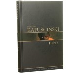 Heban Kapuściński Ryszard [Biblioteka Gazety Wyborczej / 2008]