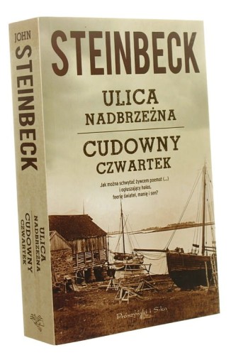 Ulica nadbrzeżna Cudowny czwartek John Steinbeck tł. Adam Kaska, Krzysztof Obłucki (2012)