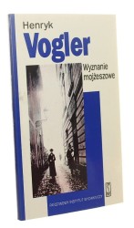 Wyznanie mojżeszowe Wspomnienia z utraconego czasu Vogler Henryk (Judaica)