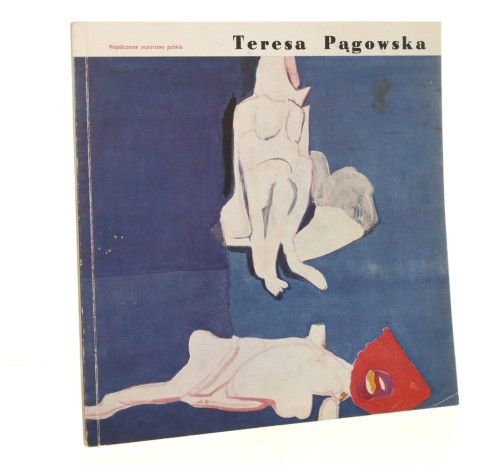 Teresa Pągowska opracowanie Zdzisław Kępiński [Współczesne Malarstwo Polskie / 1969]