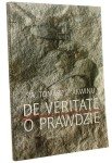 Dysputy problemowe o prawdzie św. Tomasz z Akwinu tł. Aleksander Białek (Dzieła św. Tomasza z Akwinu Przekład, studia, komentarz) (2001)