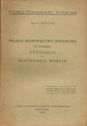 Polskie mianownictwo botaniczne w zakresie cytologji i histologji roślin Wóycicki Z (1934)