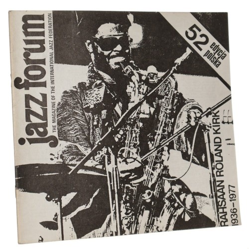 Jazz forum No 52 2/1978 International Edition [Rahsaan Roland Kirk 1936-1977]