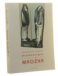 Dramaturgia Sławomira Mrożka Małgorzata Sugiera [1997]