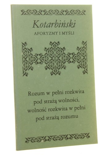 Aforyzmy i myśli Tadeusz Kotarbiński [Biblioteczka Aforystów / 1986]