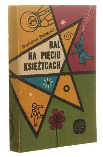 Bal na pięciu księżycach Bohdan Petecki il. Bohdan Bocianowski (Klub Siedmiu Przygód) (1988)