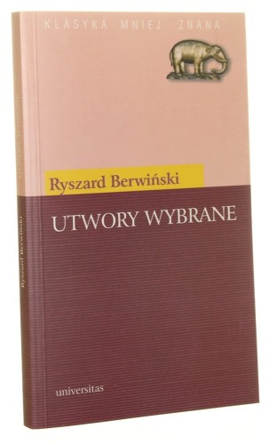 Utwory wybrane Ryszard Berwiński [Klasyka Mniej Znana / 2003]