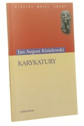 Karykatury Jan August Kisielewski [Klasyka Mniej Znana / 2002]