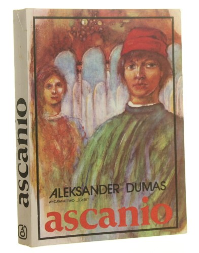 Ascanio Aleksander Dumas przeł. z fr. Bożena Sęk (1989)