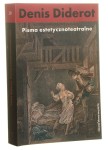 Pisma estetycznoteatralne Denis Diderot  [Theatroteka / 2008]