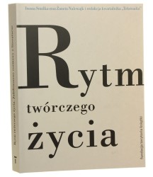 Rytm twórczego życia  Jubileuszowe rozmowy o literaturze Smolka Iwona, Nalewajk Żaneta [Płyta CD / 2013]