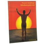 Zdradzony przez ojca Eichelberger Wojciech [1998]
