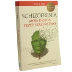 Schizofrenia moja droga przez szaleństwo Elyn R. Saks [2014]