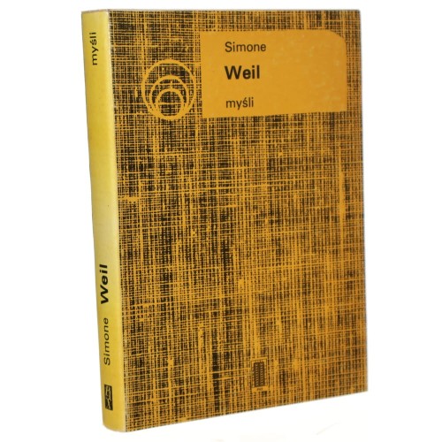Myśli Weil Simone wybór Olędzka-Frybesowa Aleksandra [1985]