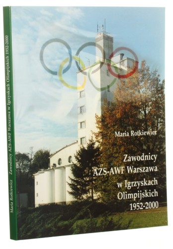 Zawodnicy AZS-AWF Warszawa w igrzyskach olimpijskich 1952-2000 Maria Rotkiewicz (2004)