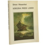 Ucieczka przed losem Simon Wiesenthal [1992]