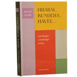 Hrabal, Kundera, Havel ... antologia czeskiego eseju oprac. Jacek Baluch [2001]