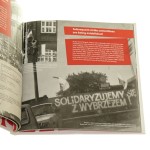 Człowiek rodzi się i żyje wolnym strajki w Polsce w 1980 r. - powstanie Solidarności Man is born and lives free strikes in Poland in 1980 - establishment of the Solidarity redakcja: Mirosław Wójcik [2020]