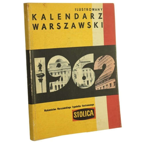 Warszawski Kalendarz Ilustrowany "Stolicy" 1962