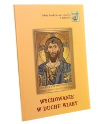 Wychowanie w duchu wiary Red. Robert Strus (2013)