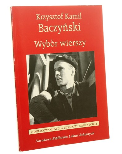 Wybór wierszy Krzysztof Kamil Baczyński (2000)