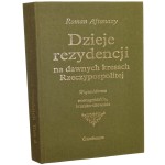 Dzieje rezydencji na dawnych kresach Rzeczypospolitej t. II Województwa brzesko-litewskie, nowogródzkie​ Aftanazy Roman [1993]