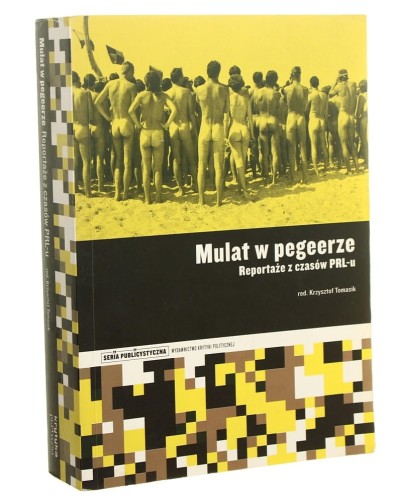 Mulat w pegeerze pod red. Krzysztofa Tomasika [2011]