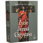 Życie Jezusa Chrystusa Giuseppe Ricciotti [2000]