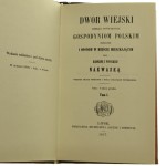 Dwór wiejski dzieło poświęcone gospodyniom polskim przydatne i osobom w mieście mieszkającym t. I-III przez Karolinę z Potockich Nakwaską [1988]