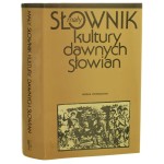 Mały słownik kultury dawnych Słowian pod red. Lecha Leciejewicza aut. haseł i artykułów Zbigniew Bukowski i inni [1988]