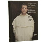 Błogosławione marnowanie o Mszy świętej z Tomaszem Kwietniem rozmawiają Jacek Borkowicz i Ireneusz Cieślik [2003]