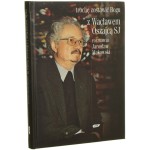 Trochę zostawić Bogu z Wacławem Oszajcą rozmawia Jarosław Makowski [2004]