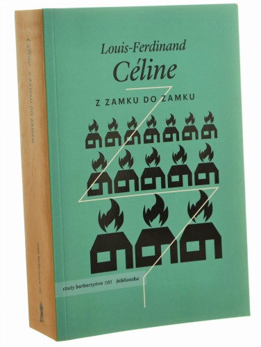 Z zamku do zamku Louis-Ferdinand Celine (2019)