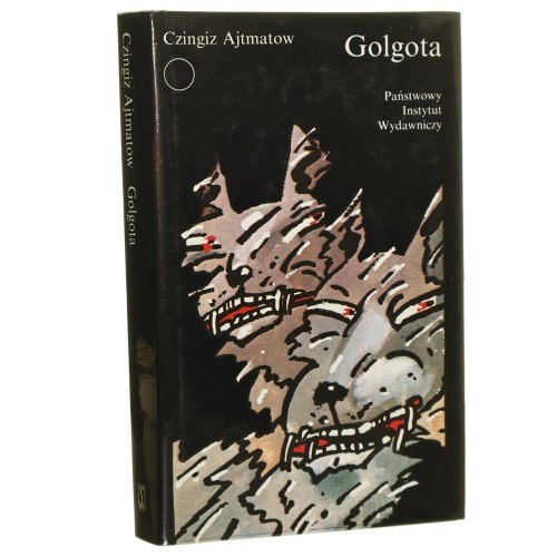 Golgota Czingiz Ajtmatow [Współczesna Proza Światowa / 1991]