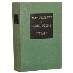 Manusmryti czyli Traktat o zacności Kamasutra czyli Traktat o Miłowaniu Manu Swajambhuwa, Watsjajana Mallanaga [Bibliotheca Mundi / 1985]