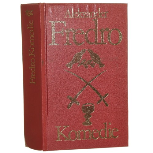 Komedie wybór Aleksander Fredro [Biblioteka Klasyki Polskiej i Obcej / 1978]