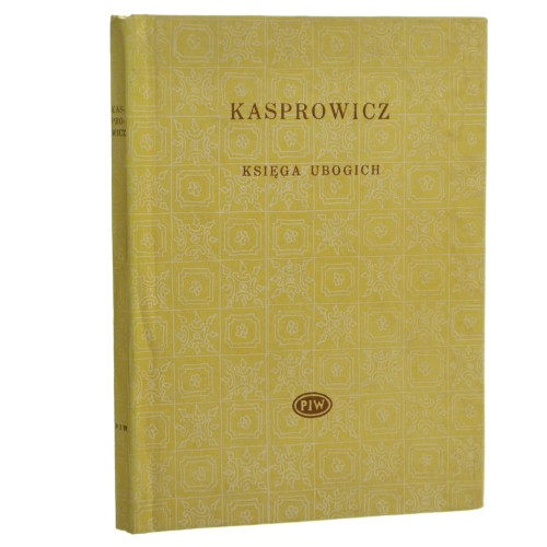Księga ubogich Kasprowicz Jan [Biblioteka Poetów / 1980]