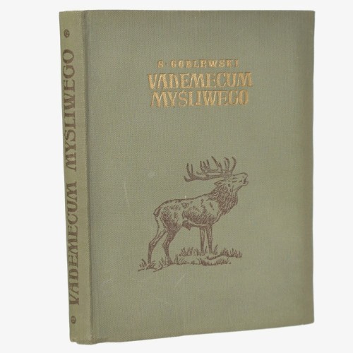 Vademecum myśliwego Stanisław Godlewski [1955]