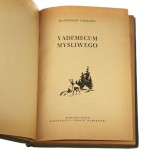 Vademecum myśliwego Stanisław Godlewski [1955]